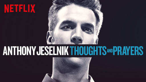 Image result for anthony jeselnik thoughts and prayers