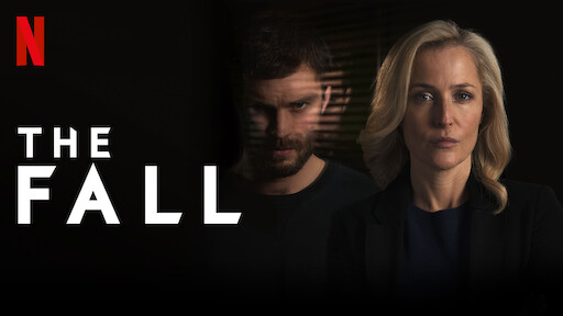 The Fall Netflix Official Site