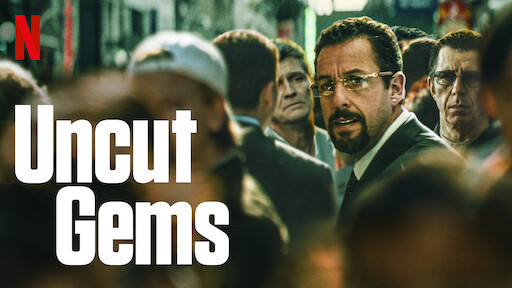 Uncut Gems | Netflix Official Site