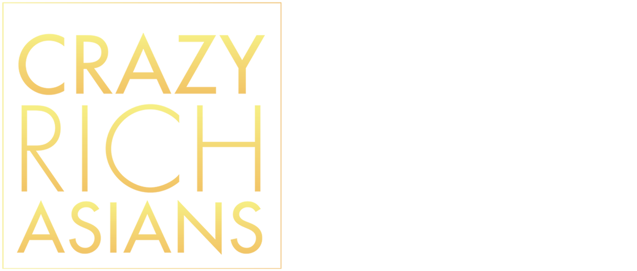 Crazy Rich Asians Netflix Crazy Rich Asians Netflix