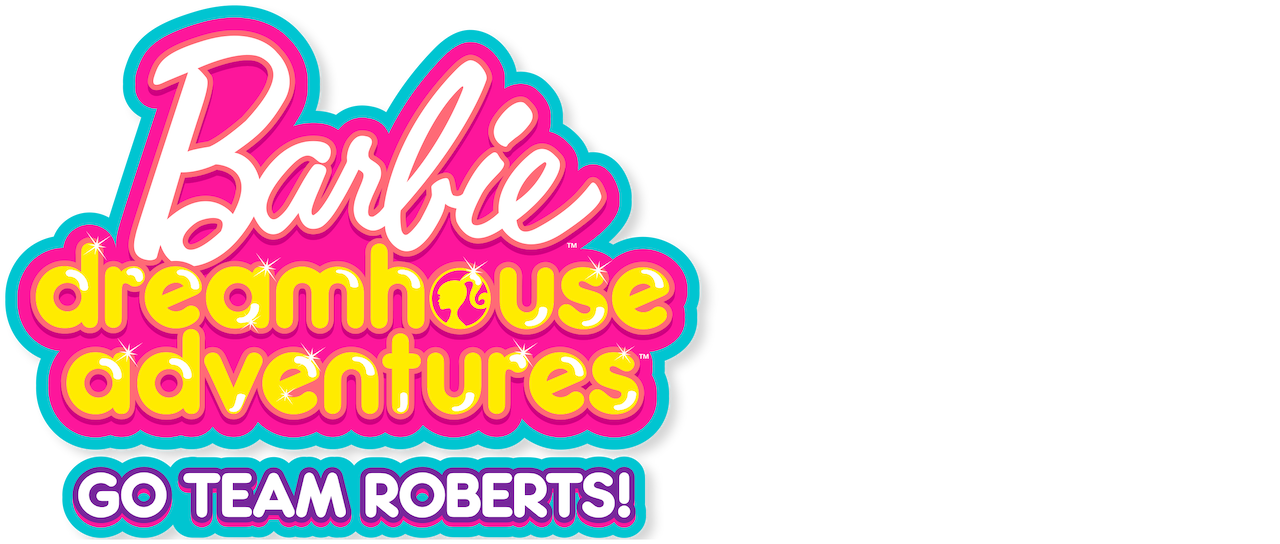 Barbie Dreamhouse Adventures Go バービーファミリー Netflix