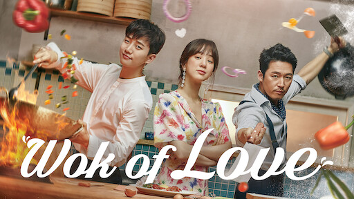 Wok Of Love Netflix Wok Of Love Netflix
