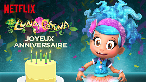 La Fete Des Mots Joyeux Anniversaire Netflix